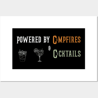 Funny Powered by campfires & cocktails Posters and Art